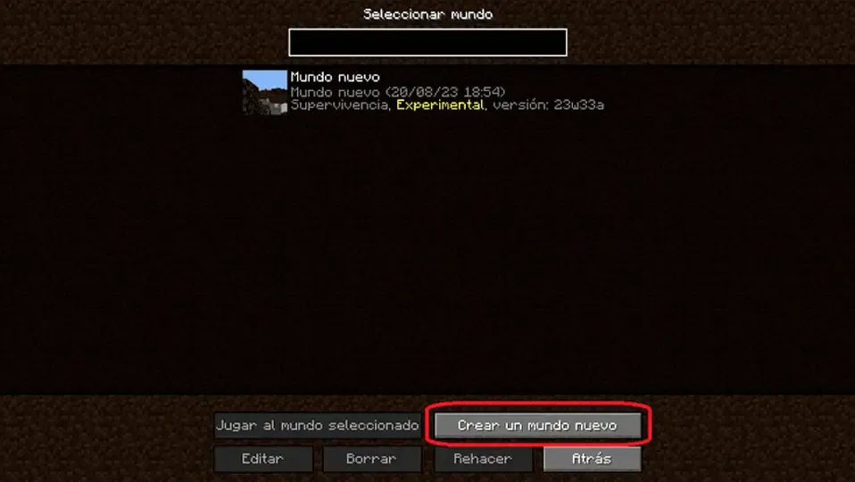 Menu de seleccionar mundo con el texto de crar un mundo nuevo marcado